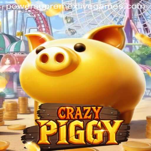 CrazyPiggy: A Dive into the Ultimate Game with PowerSupremeX