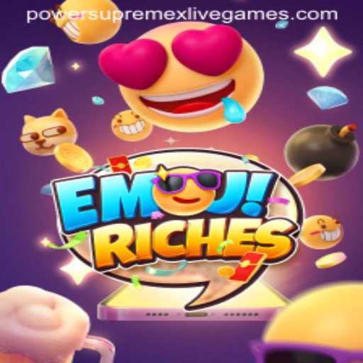Exploring the Exciting World of EmojiRiches: Discover the Power of PowerSupremeX