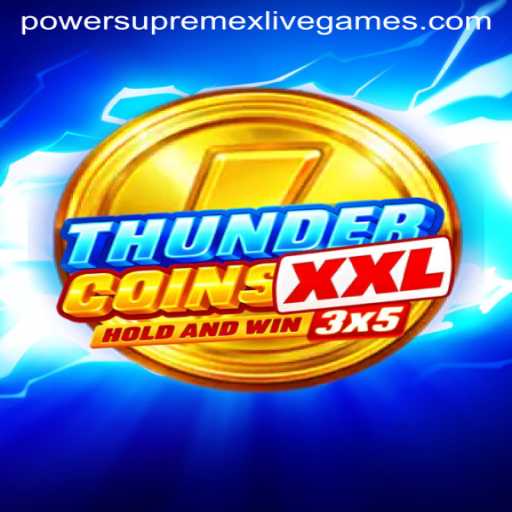 Unveiling ThunderCoinsXxl: A New Era in Gaming with PowerSupremeX